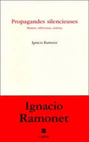 Propagandes silencieuses