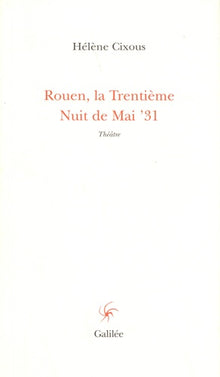 Rouen la trentième nuit de mai 31