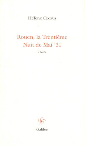 Rouen la trentième nuit de mai 31