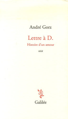 Lettre à D. Histoire d'un amour
