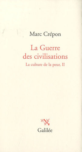 La guerre des civilisations