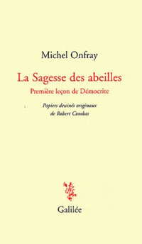La sagesse des abeilles