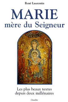 Marie Mère du Seigneur
