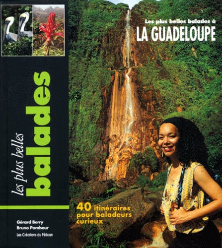 Balades à la Guadeloupe
