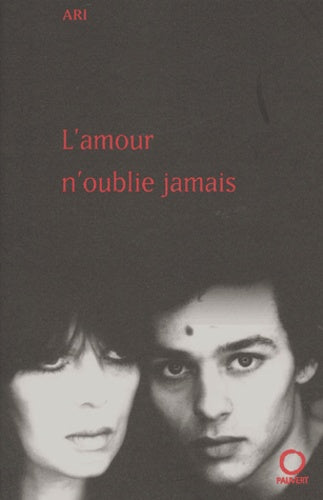 L'amour n'oublie jamais