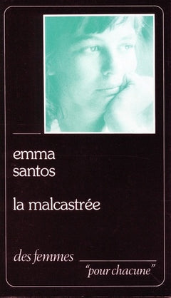 La Malcastrée: (éd. poche)