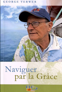 Naviguer par la grâce T1