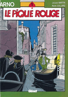 Arno, tome 1 : Le pique rouge