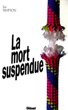 La mort suspendue