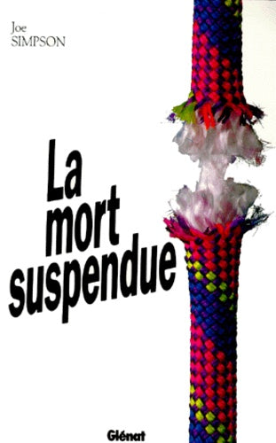 La mort suspendue