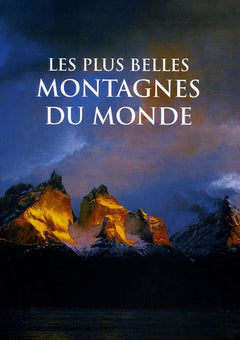 Les plus belles montagnes du monde