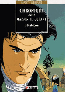 Chronique de la maison Le Quéant - Tome 06