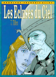 Les Écluses du ciel, tome 7 : Tiffen