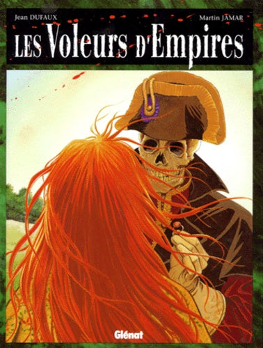 Les Voleurs d'empires, tome 1