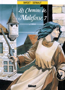 Les Chemins De Malefosse Tome 7 : La Vierge
