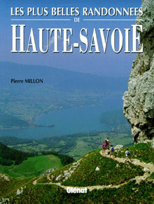 Les plus belles randonnées de Haute-Savoie