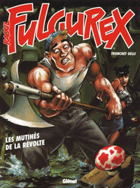 Les mutinés de la révolte