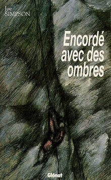 Encordé avec des ombres