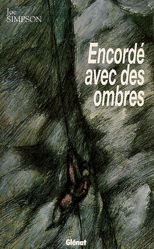 Encordé avec des ombres