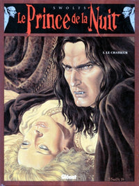 Le Prince de la nuit, tome 1 : Le Chasseur