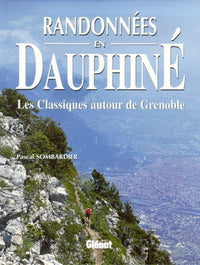 Randonnées en Dauphiné