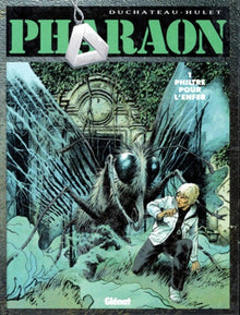 Pharaon, tome 1 : Philtre pour l'enfer