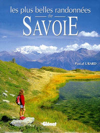 Les plus belles randonnées de Savoie