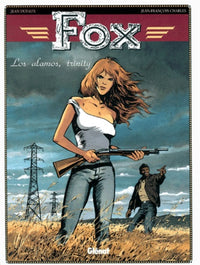 Fox, tome 7 : Los Alamos, Trinity