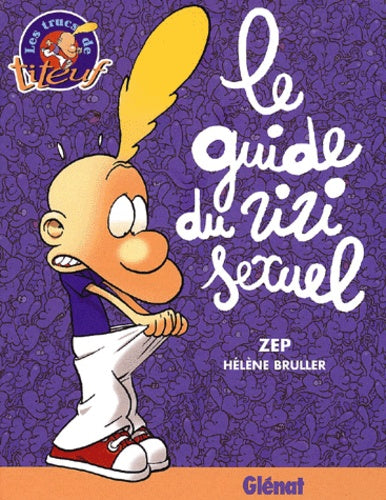 Le guide du zizi sexuel