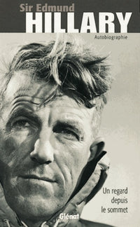 Hillary: Un regard depuis le sommet