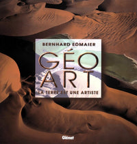 Geo Art. La Terre est une Artiste