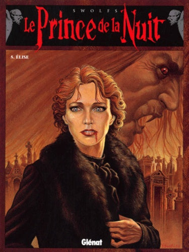 Le prince de la nuit, tome 5 : Elise