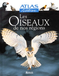 Les Oiseaux de nos régions