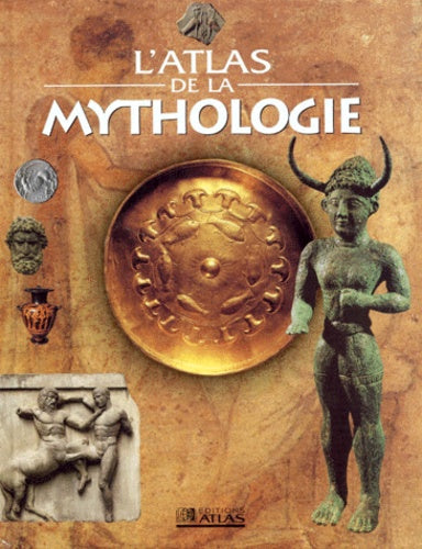 L'atlas de la mythologie