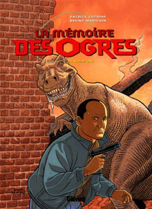 La mémoire des ogres, tome 3 : Mutations