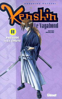 Kenshin Le Vagabond Tome 11 : Prelude A La Chute