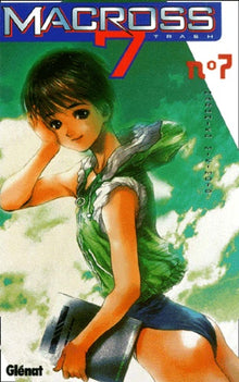 Macross 7 Trash, tome 7