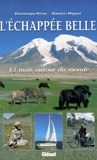 L'échappée belle