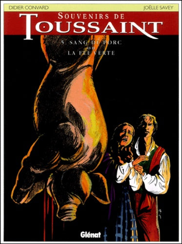 Sang de porc ou La Fée verte