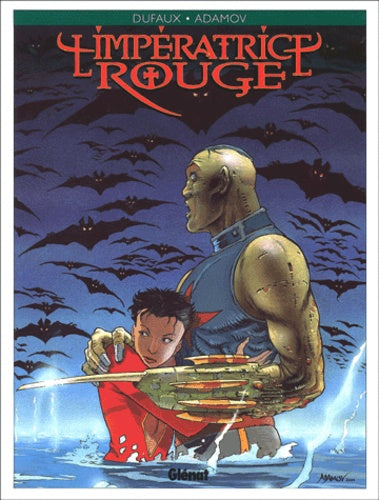 L'Impératrice rouge, tome 2 : Coeurs d'acier