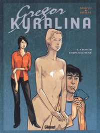 Gregor Kyralina - Tome 01