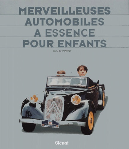 Merveilleuses automobiles à moteur pour enfants