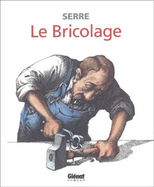 Le bricolage