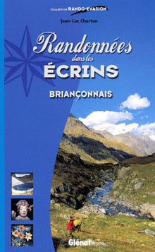Randonnées dans le massif des Ecrins Briançonnais