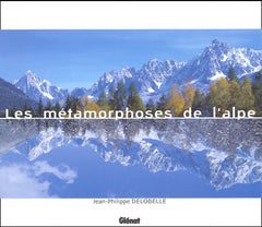 Métamorphoses de l'Alpe