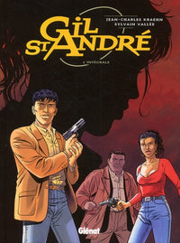 Gil Saint-André : L'Intégrale, tomes 1 à 5