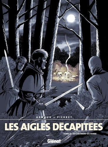 Les Aigles décapitées, tome 17 : Le Châtiment du banni