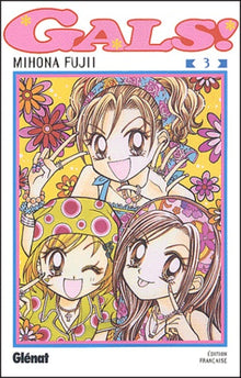 Gals ! - Tome 03