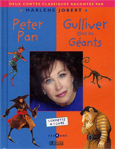 Peter Pan suivi de Gulliver chez les Géants