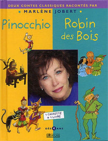 Pinocchio et Robin des Bois